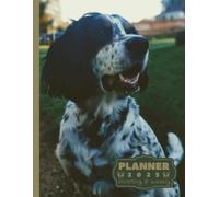 Cocker Spaniel planner calendar 2025: monthly and weekly 2025 | Cocker Spaniel A4 2025 Diary | From Jan to Dec | Planning Giftable Perfect Gift for ... Perfect For Dog Lover, Extra Notes Pages