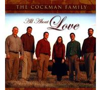 Cockman Family - All About Love