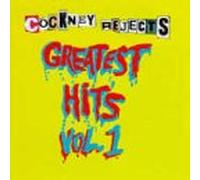 Cockney Rejects - Greatest Hits Vol. 1 [Import]