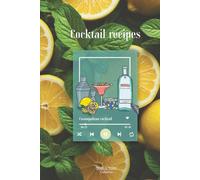 Cocktail Recipes - Tunes & Tasty Collection: Recipe Book to create and Customize Drinks with Music | Ideal Gift for Admirers of a Good Drink - 128 Pages to Fill in