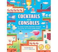 Elias Eells Cocktails and Consoles (Copertina rigida) (PRESALE 26/09/2024)
