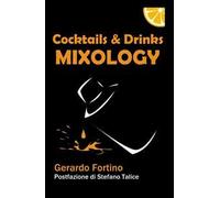 Cocktails & drinks mixology