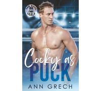 Cocky as Puck: A steamy MMF why choose hockey rockstar and single mom romance