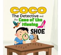 Coco and the Case of the Missing Shoe