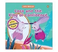 Coco and the King of Confidence: Self-Belief, Positive Thinking & Emotional Growth