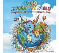 Coco Around the World: Educational Geography Activity Book for Kids: Color Famous Cities, World Monuments, and Fun Animals