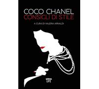 Coco Chanel. Consigli di stile