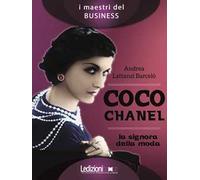 Coco Chanel. La signora della moda