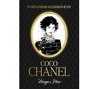 Coco Chanel Quotes: Words from a Fashion Icon
