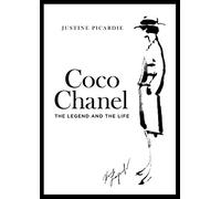 Coco Chanel: The Legend and the Life by Justine Picardie