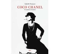 Coco Chanel. Un profumo di mistero