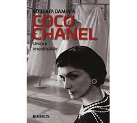 Coco Chanel. Unica e insostituibile