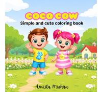 Coco Cow: Simple and cute coloring book