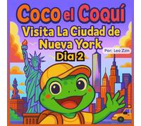 Coco, El Coqui Visita La Ciudad de Nueva York Dia 2