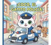 ¡Coco, el gatito policía!