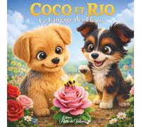 Coco et Rio : Le Langage des Fleurs