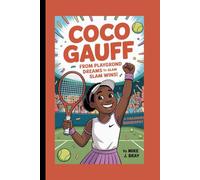 COCO GAUFF: From Playground Dreams to Glam Slam Wins!