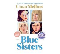 Coco Mellors Blue Sisters: A Read with Jenna Pick (Tascabile)