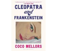 Coco Mellors Cleopatra and Frankenstein (Tascabile)