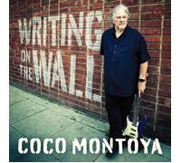 Coco Montoya Writing On the Wall (CD) Album Digipak