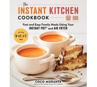 Coco Morante The Instant Kitchen Cookbook (Tascabile)
