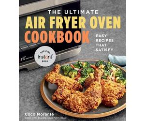Coco Morante The Ultimate Air Fryer Oven Cookbook (Tascabile)