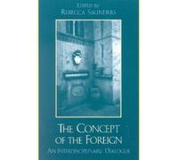 Coco Owen The Concept of the Foreign (Tascabile)