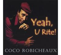 Coco Robicheaux - Yeah U Rite!