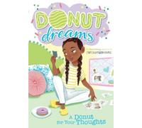 Coco Simon A Donut for Your Thoughts (Copertina rigida) Donut Dreams