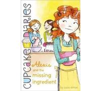 Coco Simon Alexis and the Missing Ingredient (Copertina rigida)