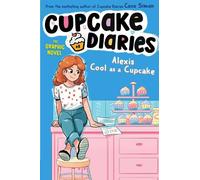 Coco Simon Alexis Cool as a Cupcake The Graphic Novel (Tascabile)