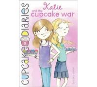 Coco Simon Katie and the Cupcake War (Copertina rigida) Cupcake Diaries