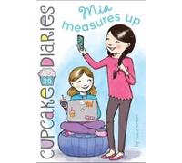 Coco Simon MIA Measures Up (Copertina rigida) Cupcake Diaries