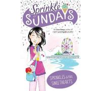 Coco Simon Sprinkles Before Sweethearts (Copertina rigida) Sprinkle Sundays