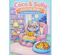 Coco & Sully: Cute & Relaxing coloring for all ages