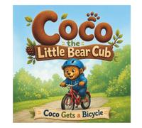Coco the Little Bear Cub Gets a Bicycle