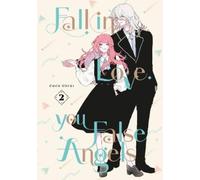 Fall In Love, You False Angels 2