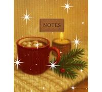Cocoa & Candlelight Notes: A Cozy 7.5 X 9.25 Winter Notes Notebook | 120 Cream Lined Pages | Soft Knit & Hot Cocoa Inspired Edition