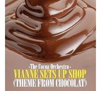 Cocoa Orchestra - Vianne Sets Up Shop (Theme From Chocolat)