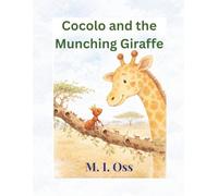 Cocolo and the Munching Giraffe