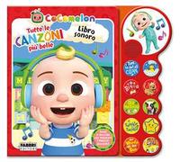 Cocomelon. Libro sonoro. Tutte le canzoni più belle. Ediz. a colori