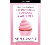 Coconut Cream Cupcake & Murder: 8