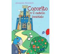 Cocorito e il castello incantato