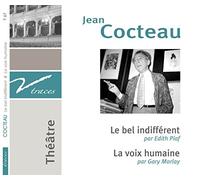 Cocteau, Jean - Le Bel Indifferent, la Voix Humaine [Import]