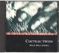Cocteau Twins - Blue Bell Knoll