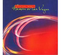 Cocteau Twins - Heaven Or Las Vegas