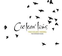 Cocteau Twins - Treasure Hiding: The Fontana Years