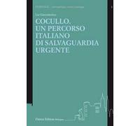 Cocullo. Un percorso italiano di salvaguardia urgente