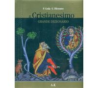 Coda,Piero. Filoramo,Giovanni. - Dizionario del Cristianesimo.