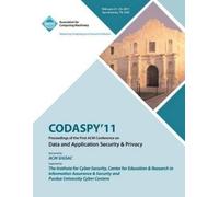 Codaspy'11 Conf CODASPY 11 Proceedings of the First ACM Conference o (Tascabile)